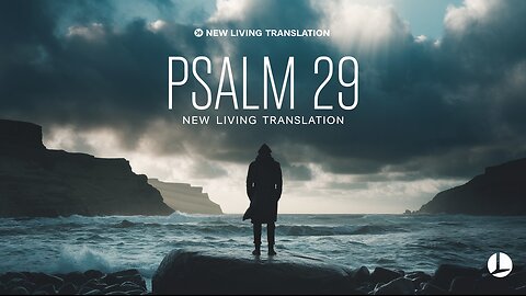 Psalm 29 (NLT) - Contemporary - Female Lead Vocals