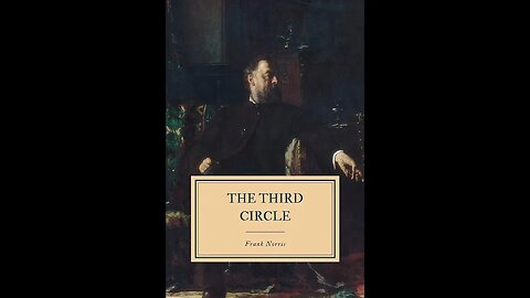 The Third Circle by Frank Norris - Audiobook