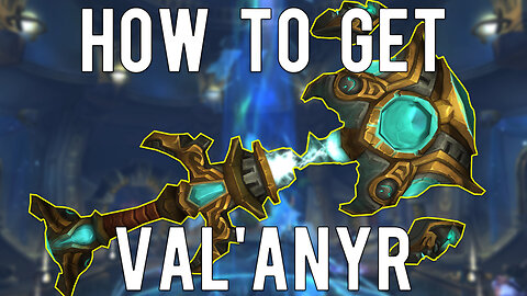 How To Get Val'anyr, Hammer of Ancient Kings