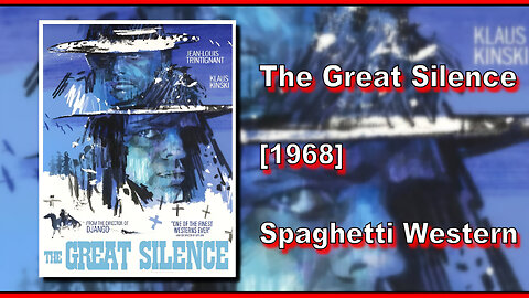 The Great Silence/Il Grande Silenzio (1968) | SPAGHETTI WESTERN | FULL MOVIE