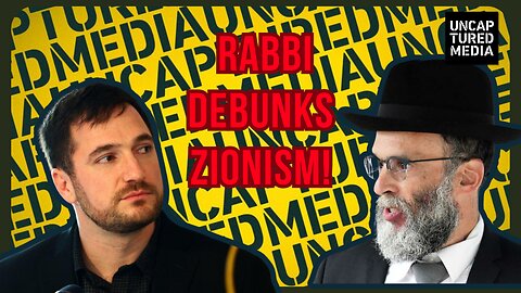 Zionism's War on Judaism with Rabbi Yaakov Shapiro