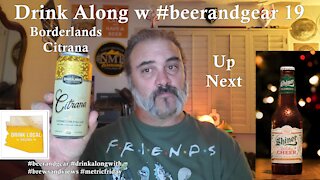 Drink Along 19 Borderlands Citrana Southwest Style Gose 5.0/5