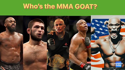 Who's The MMA Goat?!