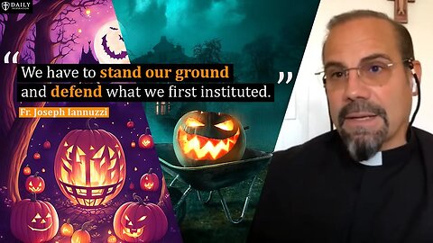 Fr. Joseph Iannuzzi: How should Catholics navigate through Halloween season?