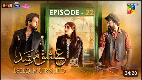 ishq Murshad Eo 22