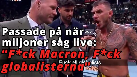 Passade på när miljoner tittade: "F*ck Macron, f*ck globalisterna" - Se klippet själv!