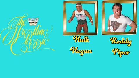 WWF The Wrestling Classic Hulk Hogan c vs Roddy Piper Part 13