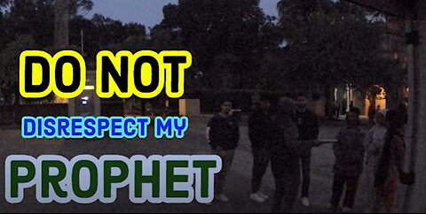 Do not Disrespect my Prophet