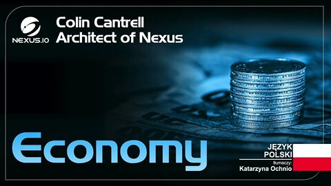 Ekonomia #Bitcoin #Nexus - Architect of Nexus - polska wersja