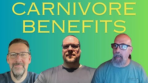 Carnivore Scott: Benefits of a Carnivore Diet