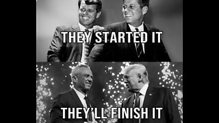 JFK RFK RFKjr TRUMP - finish the job they started