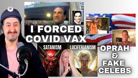 Dr Jay Varma "I Force Covid Vax" / Oprah Winfrey Unite For America / Satanism vs Luciferianism