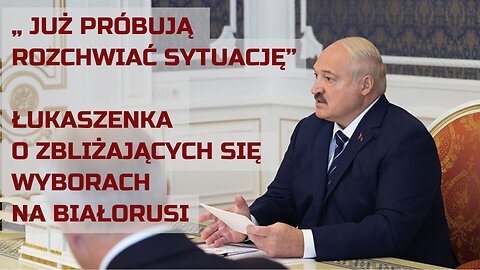 Łukaszenka: Uciekinierzy proszą o pieniądze u USA, u Polaków i innych w UE na zniszczenie Białorusi!