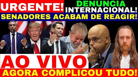 PACHECO E SENADORES VÃO PRA CIMA DELES E REAGEM ACABA DE SER PROTOCOLADO/ DENUNCIA INTERNACIONAL!