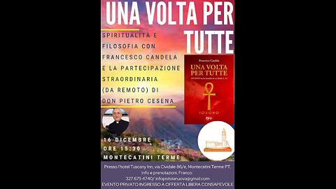 Montecatini Terme 16/12/23 Pistoia Valdinievole Nuova presenta " UNA VOLTA PER TUTTE" con Francesco Candela