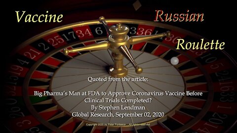 Vaccine Russian Roulette