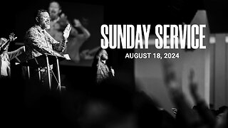 Sunday Service | 08-18-24 | Tom Laipply