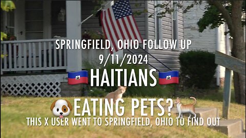 SPRINGFIELD OHIO FOLLOWUP - HAITIANS EATING PETS?