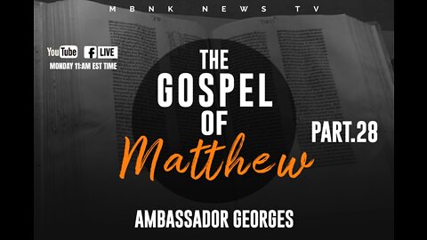 The Gospel of Mathew 28