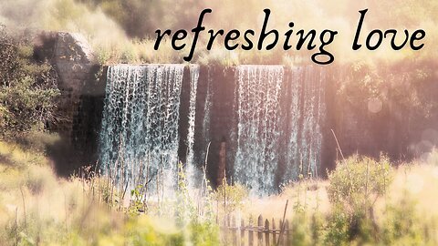 Refreshing Love - Studies in Philemon - Part 5