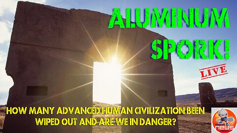 How many advanced human civilization been wiped out & are we in DANGER? Chat topics