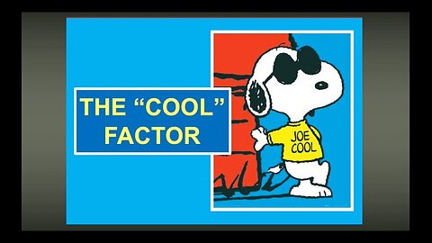 The Cool Factor