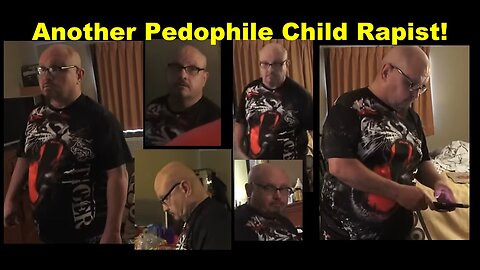 Disgusting Lifelong Pedophile Child Rapist Shows Off 14 Inch Dildo Then Caught!