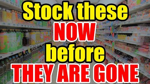 20 items that DISAPPEAR FIRST during a CRISIS – STOCK up NOW!