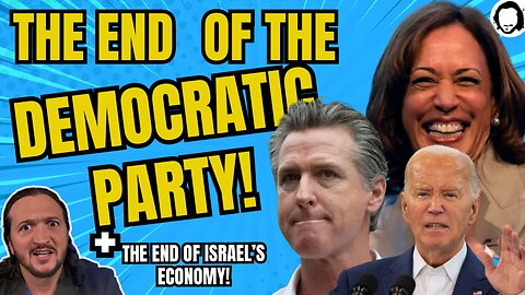 LIVE: The End of The Democratic Party?! + The End of Israel's Economy