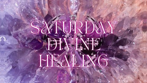 Saturday Divine Healing Group