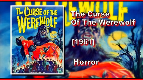 The Curse Of The Werewolf (1961) | HORROR | FULL MOVIE