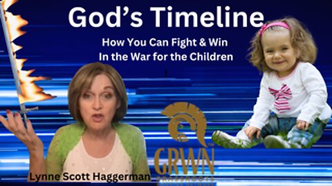 God's Timeline: What's Next & How to Fight to Keep Us on God's Timeline