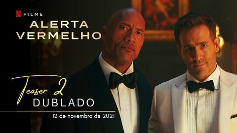 Alerta Vermelho | Teaser trailer oficial 2 | Dublado | 2021