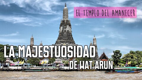 El impresionante templo Wat Arun