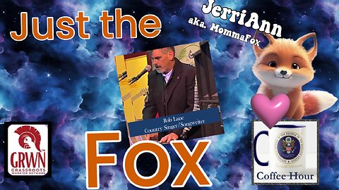 Just the Fox EP. 3 - TC Texas Coffee with Rob Lane. 9/6 11AM CST