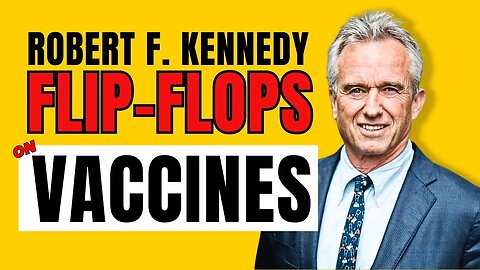 Did Robert F. Kennedy LIE about his ANTI-VAXX position?