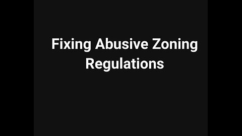 Fixing abusive zoning practices