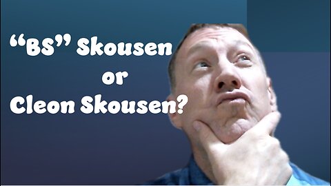 B.S. Skousen or Cleon Skousen?