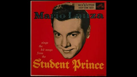 Mario Lanza Sings The Hit Songs From The Student Prince