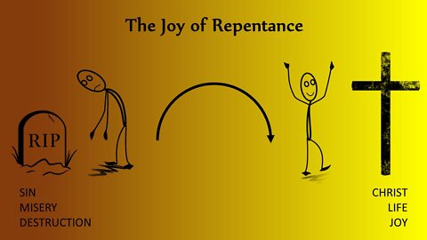 Luke 15 (2022) - The Joy of Repentance