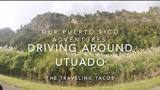 What It's Like to Drive Around Puerto Rico 2020 - The Traveling Tacos - San Juan to Utuado Road Trip