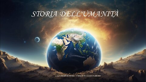 La Storia dell'Umanità