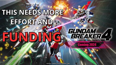 REVIEW: Gundam Breaker 4 - Is it a good game? ... kinda.