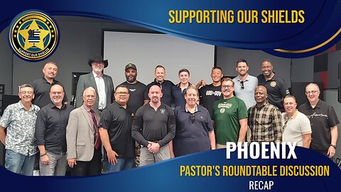 Supporting Our Shields Pastor Discussion Recap - Phoenix