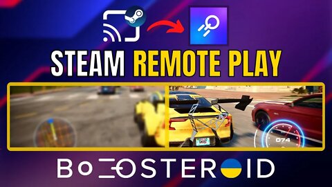 COMO USAR o STEAM REMOTE PLAY no BOOSTEROID?? Melhore a QUALIDADE de IMAGEM mesmo com PING ALTO!!