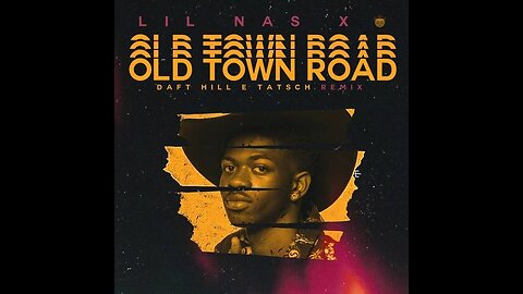 Lil Nas X'S Old Town Road