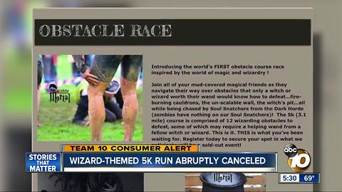 Wizard-themed 5K run abruptly canceled