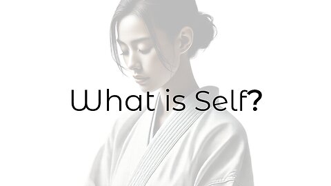 What is Self?