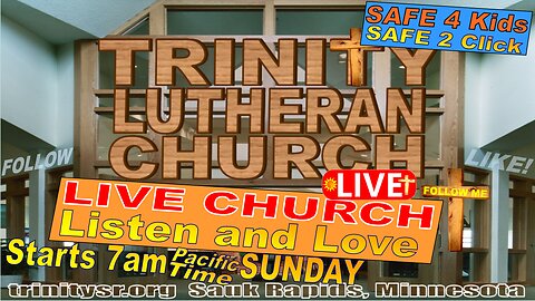 20240908 Sept 8th LIVE STREAM Church Service Trinity Lutheran Sauk Rapids MN