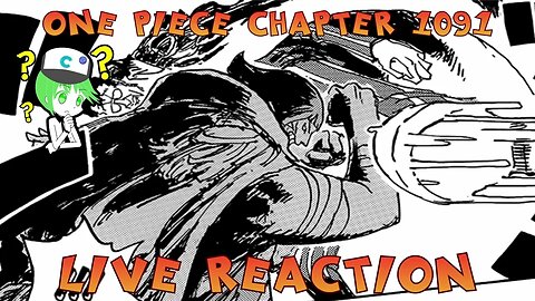 One Piece Chapter 1091 "Sentomaru" Live Reading/Review